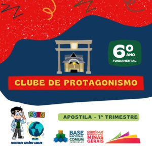 Apostila - Clube de Protagonismo - 6º Ano - Ensino Fundamental - 1º Trimestre - 2026