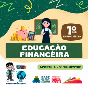 Apostila - Educação Financeira - 1º Ano - 3º Trimestre - Ensino Médio - 2026