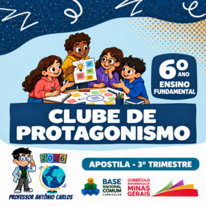 Apostila - Clube de Protagonismo - 6º Ano - Ensino Fundamental - 3º Trimestre - 2026