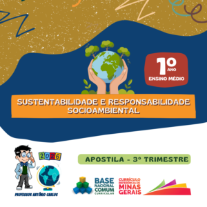 Apostila - Sustentabilidade e Responsabilidade Socioambiental - 1º Ano - Ensino Médio - 3º Trimestre - 2026