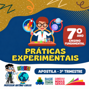 Apostila - Práticas Experimentais - 7º Ano - Ensino Fundamental - 3º Trimestre - 2026